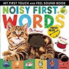 Noisy First Words: My First Touch and Feel Sound Book (My First Touch & Feel Sound Bk)