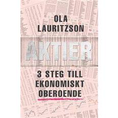 3 steg till ekonomiskt oberoende Aktier: 3 steg till ekonomiskt oberoende (Ljudbok, MP3, 2017)