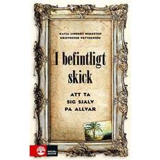 I befintligt skick: Att ta sig själv på allvar (E-bok, 2018)