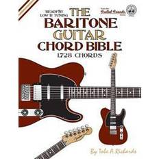 Baritone guitar The Baritone Guitar Chord Bible: Low B Tuning 1,728 Chords (Häftad, 2016)