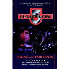 Babylon 5 Babylon 5: Signs and Portents (Häftad, 1998)