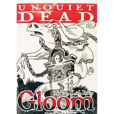 Atlas Gloom: Unquiet Dead