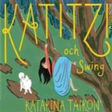 Katitzi och Swing (Lydbog, CD, 2016)