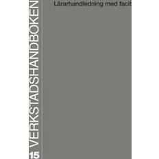 Verkstadshandboken Verkstadshandboken lärarhandledning (Häftad, 2014)