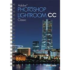 Photoshop svenska Photoshop Lightroom Classic CC (Spiral, 2018)