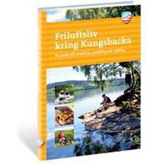 Friluftsliv kring Kungsbacka: en guide till vandring, paddling och cykling