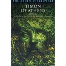 Timon of Athens: Third Series (Paperback, 2008)