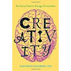 Age of innovation Creativity: The Human Brain in the Age of Innovation (Hardcover, 2018)