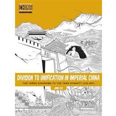 Division to Unification in Imperial China 2 (Paperback, 2016)