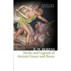 Folktro, Myter & Legender Böcker Myths and legends of ancient greece and rome (Häftad, 2016)