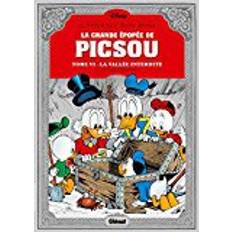 Livres La grande épopée de Picsou, Tome 6 : Les évadés de la Vallée interdite : Et autres histoires