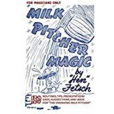 Magic milk For Magicians Only: Milk Pitcher Magic