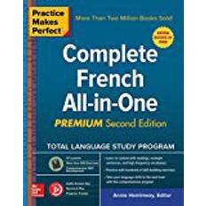 Complete french all in one Practice Makes Perfect: Complete French All-In-One, Second Edition