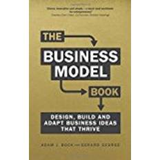 The Business Model Book: Design, build and adapt business ideas that drive business growth (Brilliant Business)