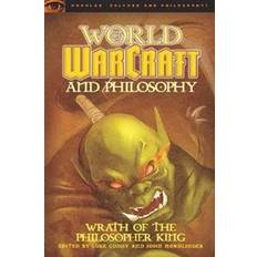 World of Warcraft and Philosophy (Paperback, 2009)