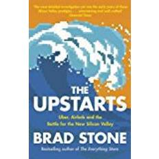 The Upstarts: Uber, Airbnb and the Battle for the New Silicon Valley (Paperback, 2018)