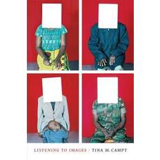 Listening to Images (Paperback, 2017)