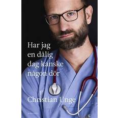 Har jag en dålig dag kanske någon dör (E-bok, 2018)