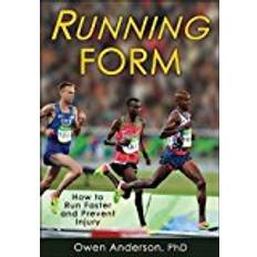 Bøker Running Form: How to Run Faster and Prevent Injury (Heftet, 2018)