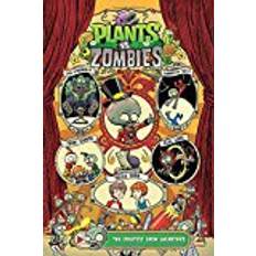 Books Plants vs. Zombies Volume 9 The Greatest Show Unearthed (Hardcover, 2018)