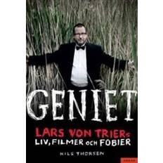 Svenska filmer Geniet: Lars von Triers liv, filmer och fobier (Inbunden, 2013)