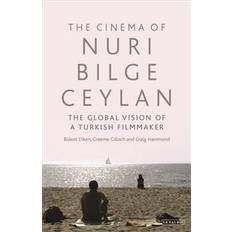 The Cinema of Nuri Bilge Ceylan (Hardcover, 2018)