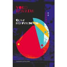 Tawada yoko Time Differences (2017)