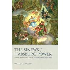 Habsburg The Sinews of Habsburg Power (Indbundet, 2018)