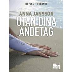 Utan dina andetag (E-bok, 2013)
