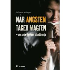 Når angsten tager magten: om angstlidelser blandt unge (Hæftet, 2009)