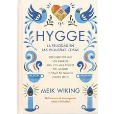 Hygge: La felicidad en las pequeñas cosas (Indbundet, 2017)