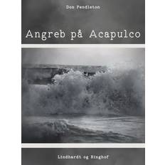 Acapulco Angreb på Acapulco (E-bok, 2018)