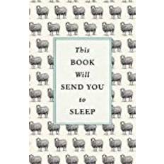 Böcker This Book Will Send You to Sleep (Inbunden, 2018)