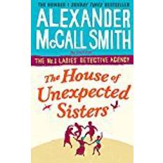 The House of Unexpected Sisters (No. 1 Ladies' Detective Agency) (Paperback, 2018)