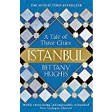 Istanbul: A Tale of Three Cities (Paperback, 2017)