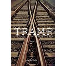 Tramp: Poems (Barataria Poetry)