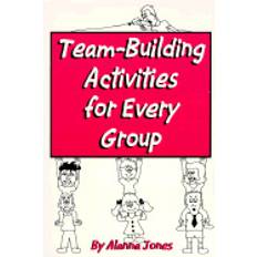 Team group Team-Building Activities for Every Group (Häftad, 1999)