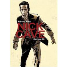 Nick cave Nick Cave: Mercy on Me (Hæftet, 2017)