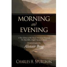 Books morning and evening a new edition of the classic devotional based on the ho