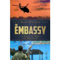 embassy a story of war and diplomacy
