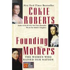 Narrativa Storica Libri Founding Mothers: The Women Who Raised Our Nation (Copertina flessibile, 2005)