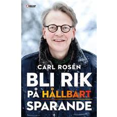 Bli rik på hållbart sparande (Inbunden, 2016)