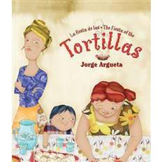 Books La Fiesta de Las Tortillas (Bilingual Edition) (Paperback, 2016)