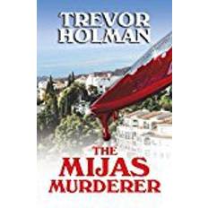 Mijas The Mijas Murderer