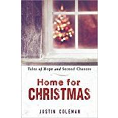 Christmas tales Home for Christmas: Tales of Hope and Second Chances