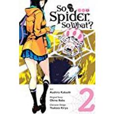 So i'm a spider so what So I'm a Spider, So What?, Vol. 2 (manga) (So I'm a Spider, So What? (Manga)) (Paperback, 2018)