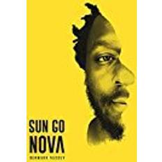 Denmark Vessey - Sun Go Nova