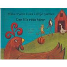 Den lilla röda hönan (kroatiska och svenska) (Häftad, 2016)