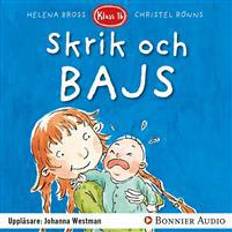 Barn & Ungdom Ljudböcker Skrik och bajs! (Ljudbok, MP3, 2017)