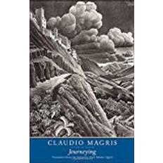 Claudio magris Journeying (Inbunden, 2018)